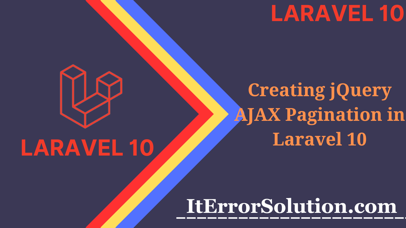 Creating jQuery AJAX Pagination in Laravel 10