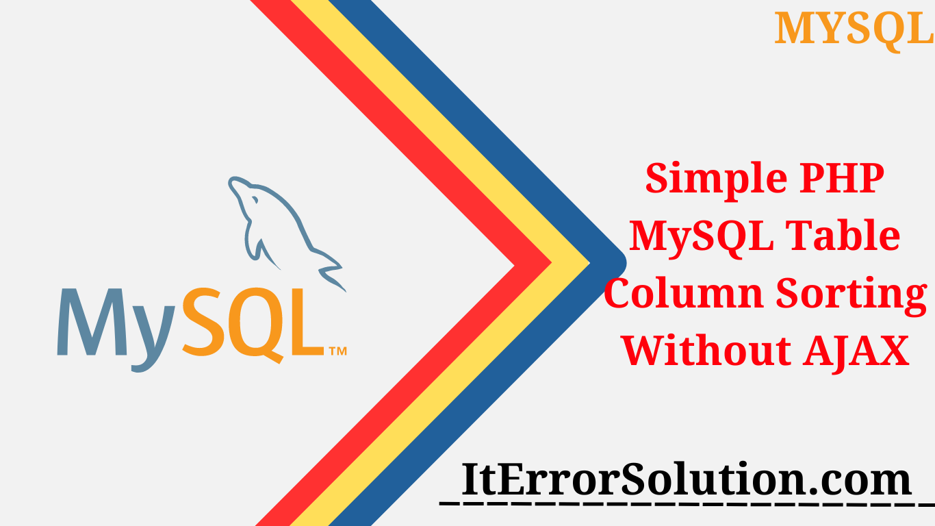 Simple PHP MySQL Table Column Sorting Without AJAX