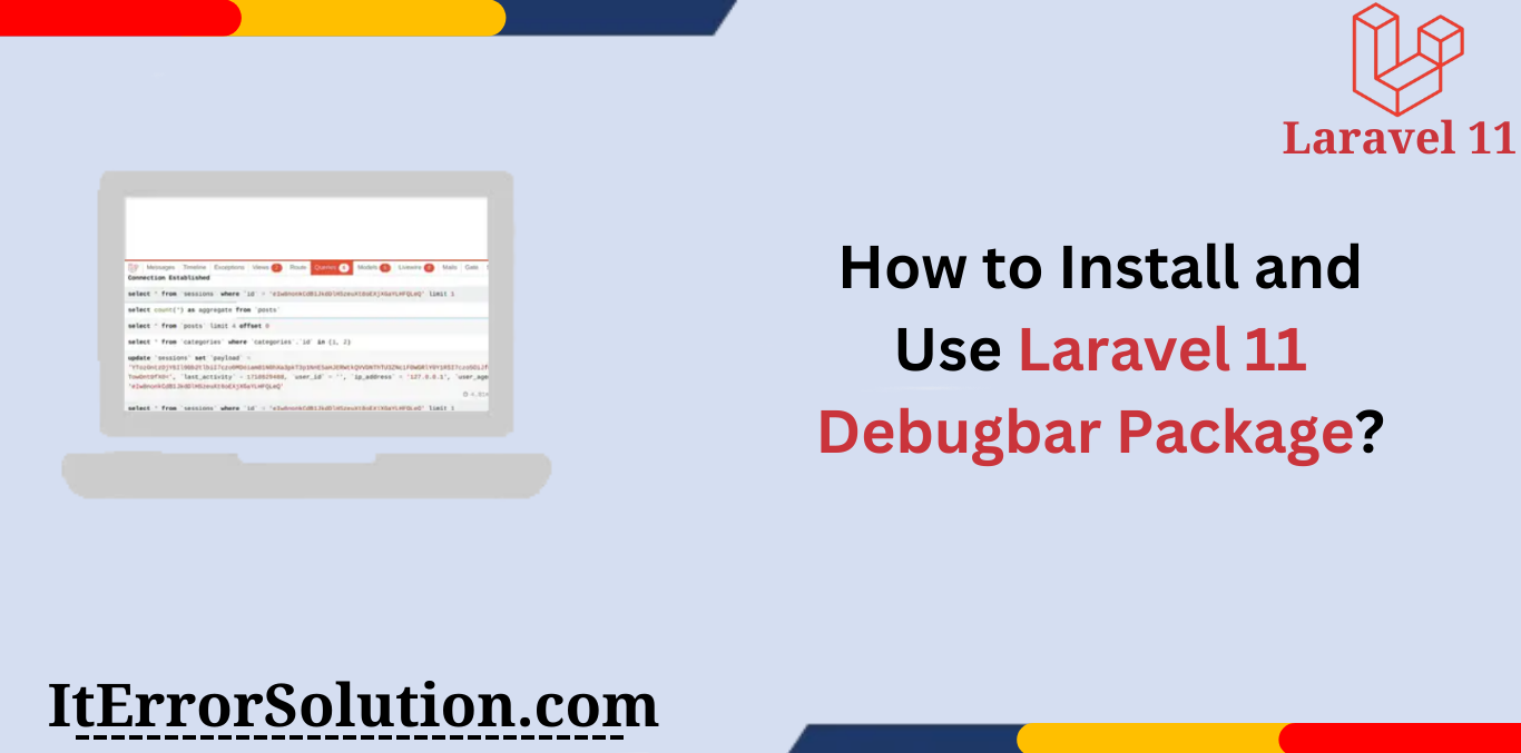 How to Install and Use Laravel 11 Debugbar Package?