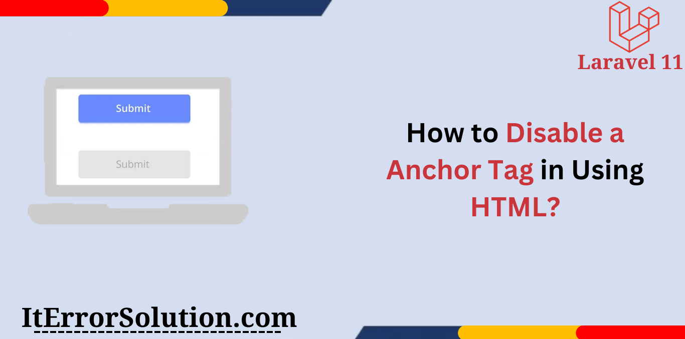 How to Disable a Anchor Tag in Using HTML?