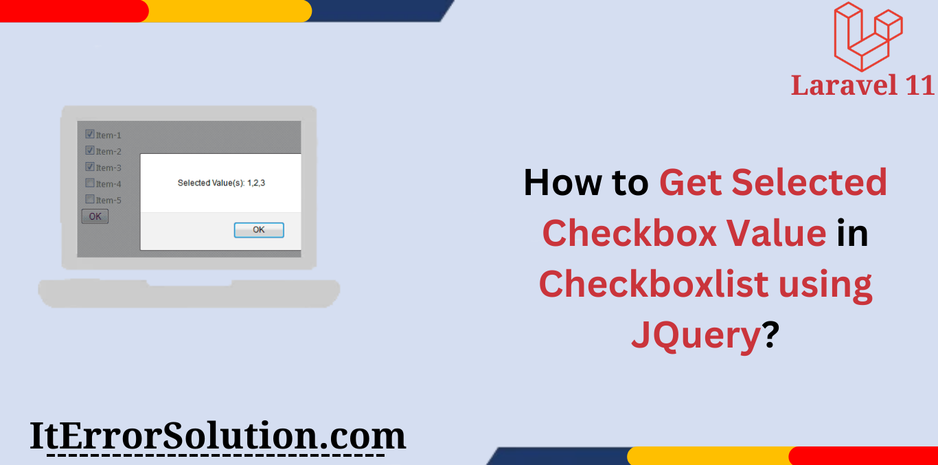 How to Get Selected Checkbox Value in Checkboxlist using JQuery?